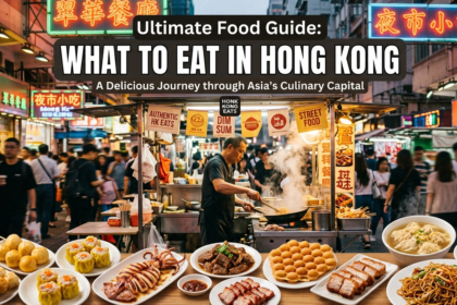 Ultimate Food Guide: What to Eat in Hong Kong