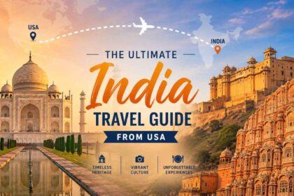 India Travel Guide for Americans: Everything You Need to Know Before You Go